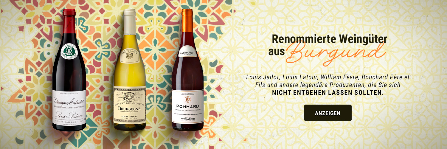 DIE GROSSEN NAMEN AUS DEM BURGUND